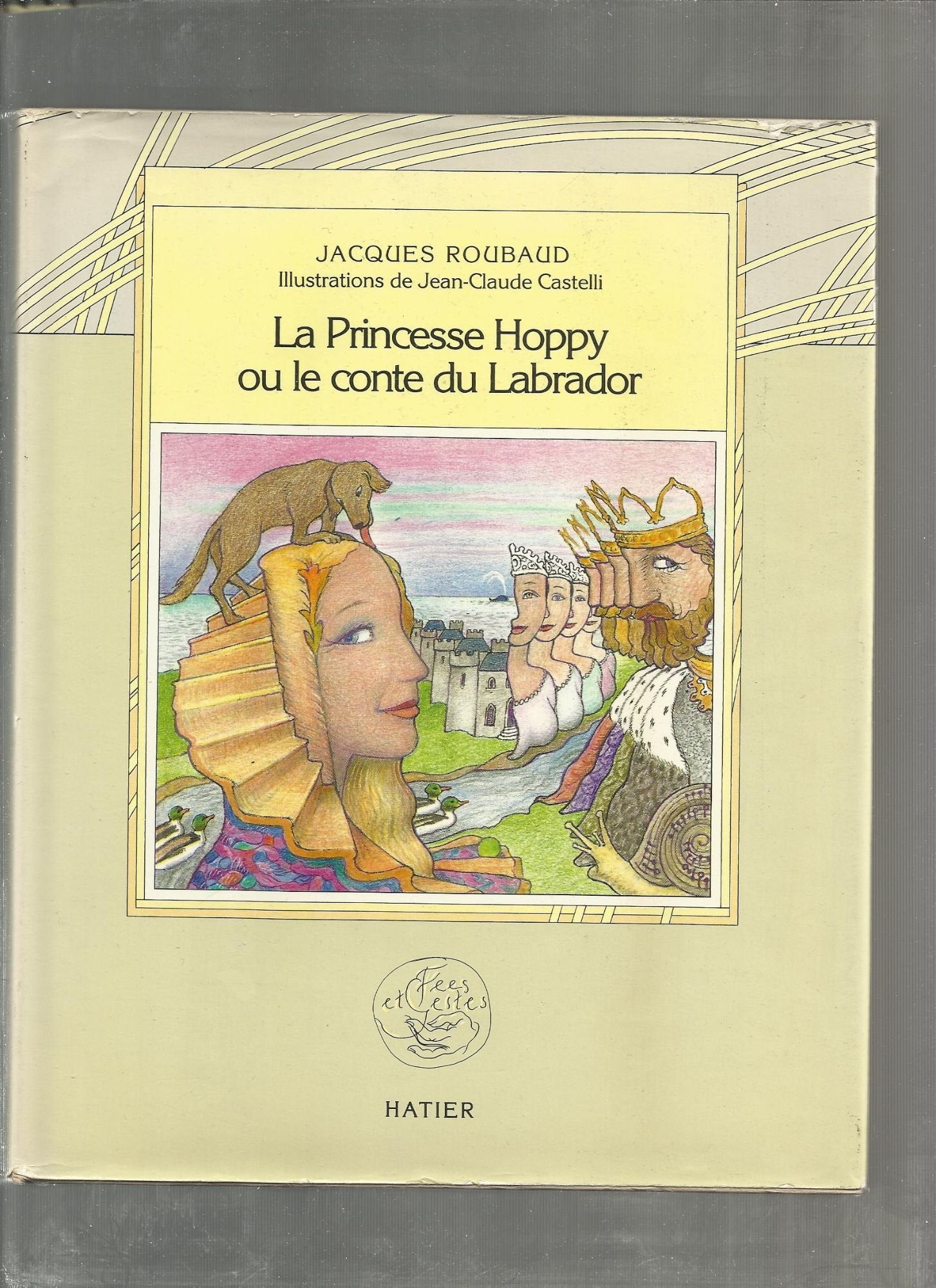 La princesse hoppy ou le conte du labrador 121997 (Fees et Gestes) Books