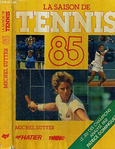 Saison de tennis 1985 Books
