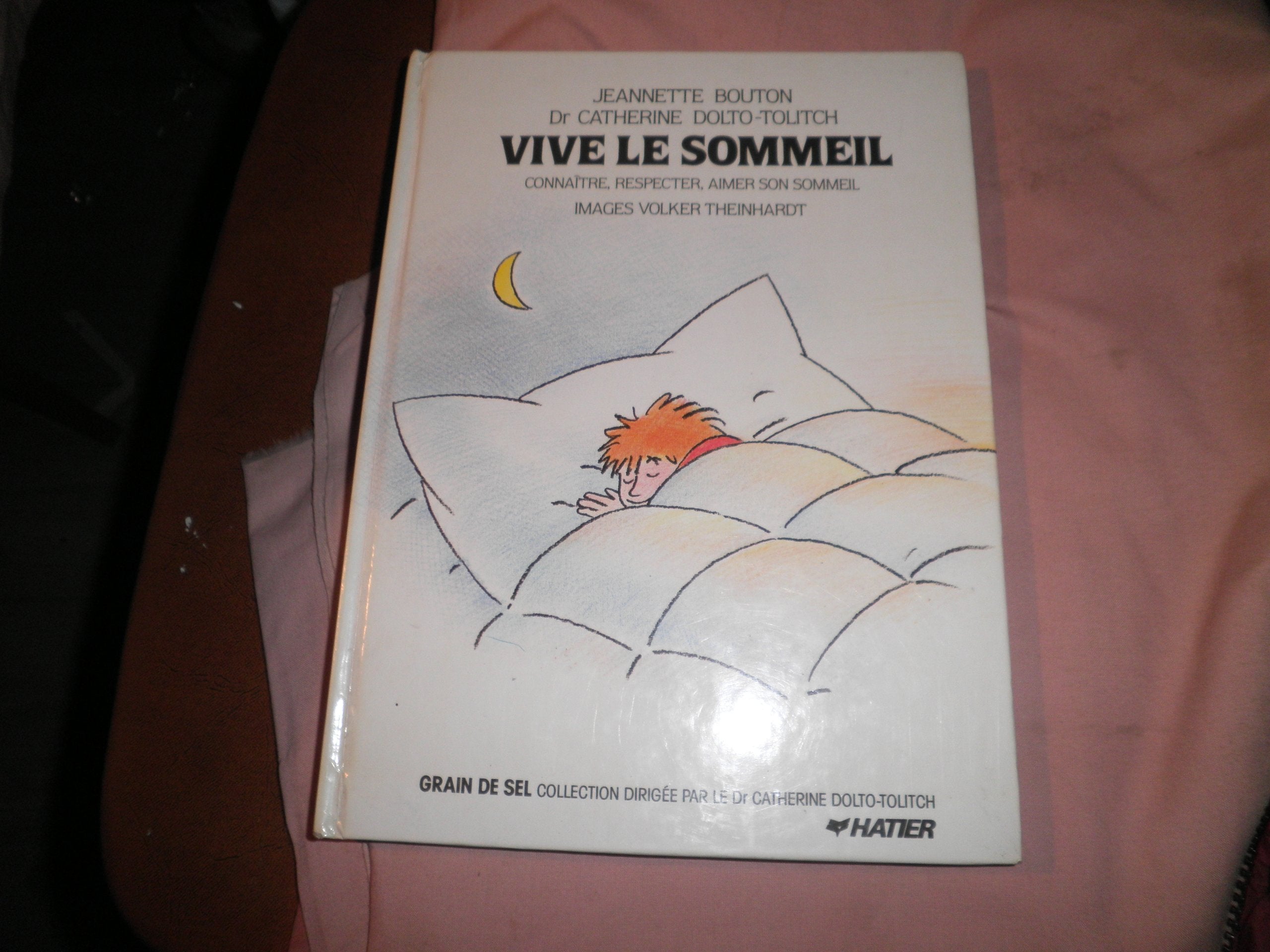 Vive le sommeil : connaître, respecter, aimer son sommeil Books