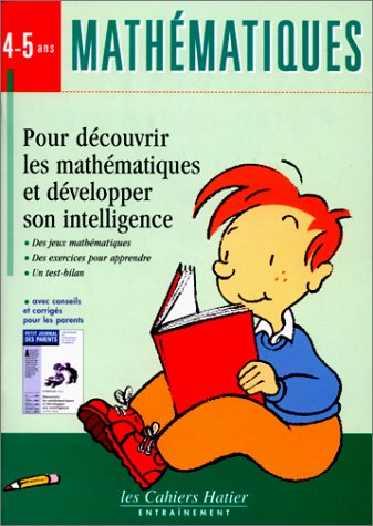 Mathématiques 4-5 ans : Pour découvrir les maths et développer son intelligence book
