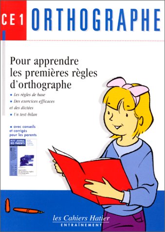 Orthographe CE1 : Pour apprendre les premières règles d'orthographe book