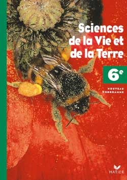 Sciences de la vie et de la terre, 6e : livre de l'élève, édition 1996 Books
