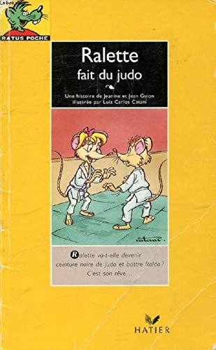 Ralette Fait Du Judo (Ratus jaune, Band 18) Learning & Reference
