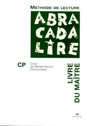 Abracadalire : Livre du maître, CP book