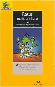 Ratus Ecrit UN Livre (Ratus jaune, Band 21) Learning & Reference