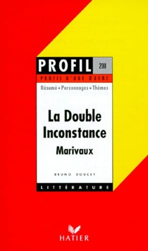 "La double inconstance", 1723, Marivaux: Résumé, personnages, thèmes Books