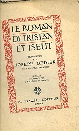 Le roman de tristan et iseut 9 (Classiques) Books