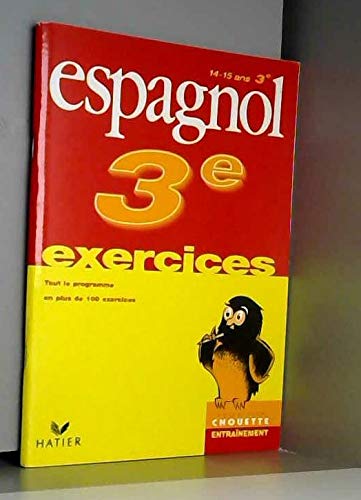 Chouette Entraînement : Espagnol, de la 3e à la 2nde - 14-15 ans (+ corrigés) book