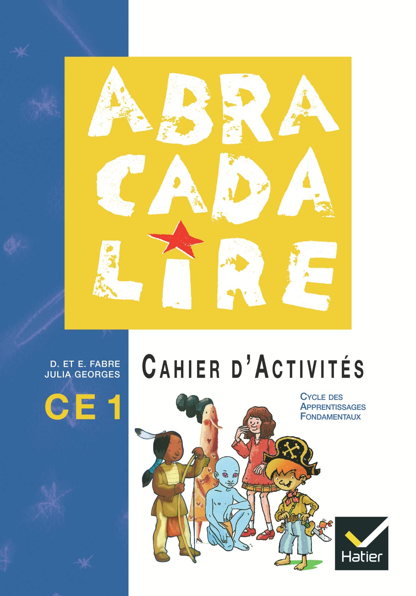 Abracadalire CE1, Cahier d'activités book