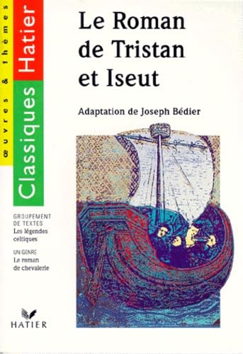 Le roman de Tristan et Iseult : les légendes celtiques book