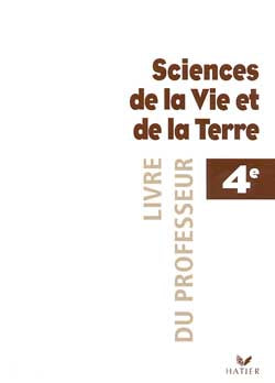 Sciences de la vie et de la terre, 4e : livre du professeur book