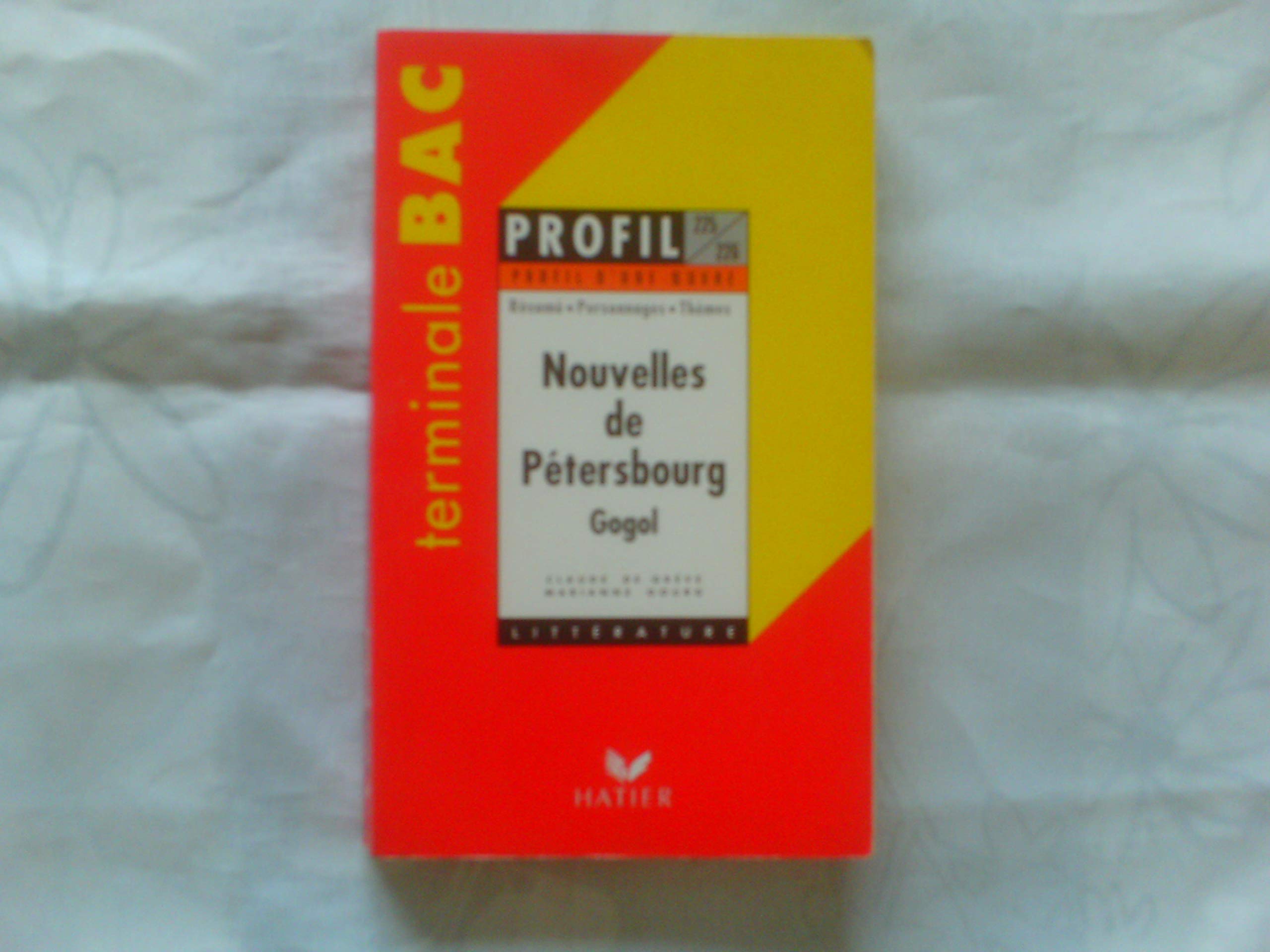 Profil d'une oeuvre : Nouvelles de Pétersbourg, Nicolas Gogol book
