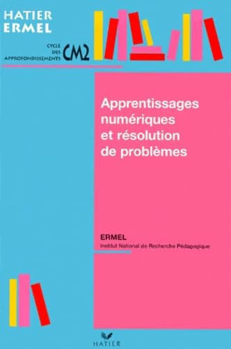 Apprentissages numériques et résolution de problèmes au CM2 book