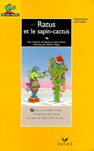 Sous le lit de Ratus. suivi de Ratus et le sapin-cactus Books