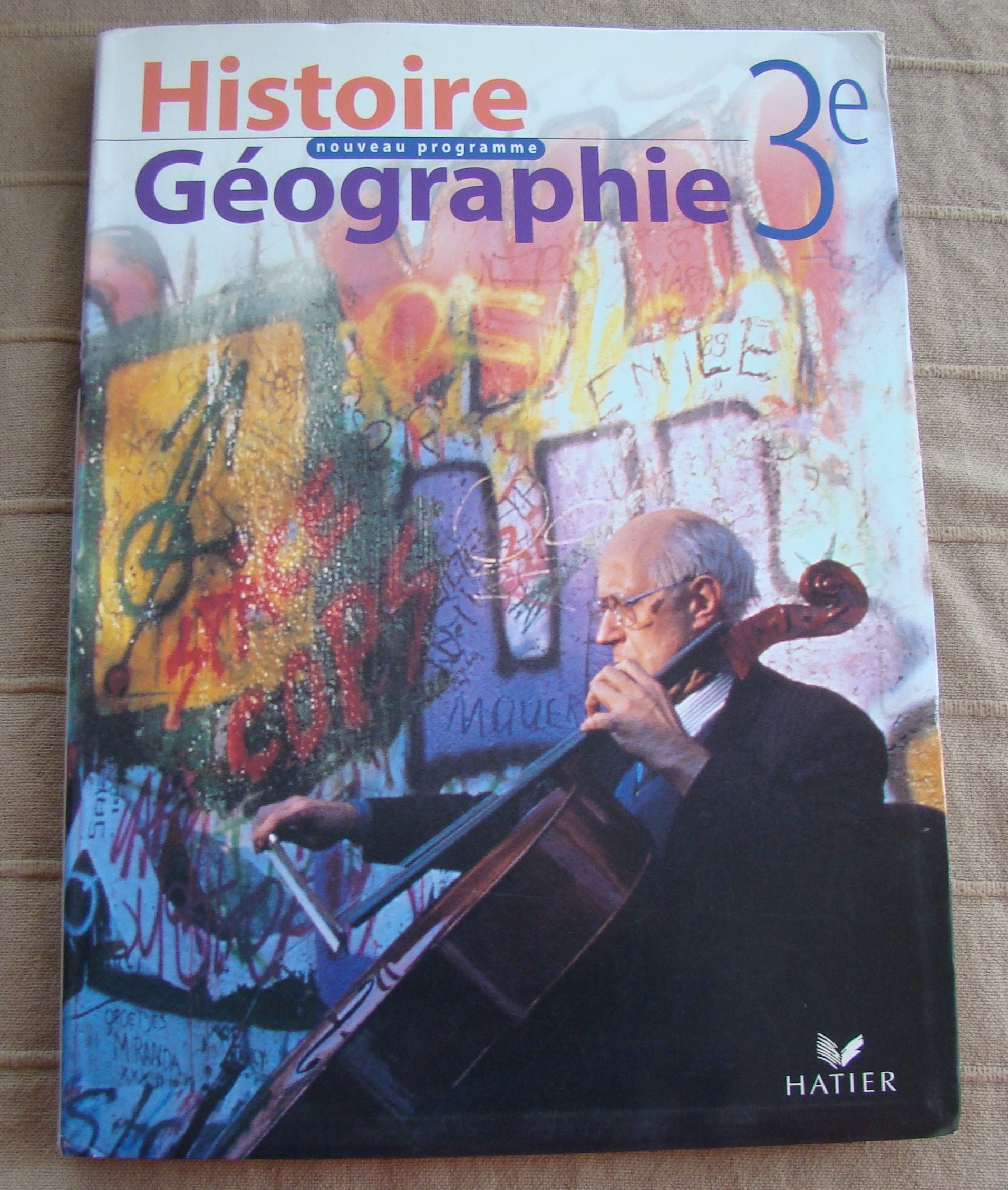 Histoire Geographie 3eme. Nouveau Programme 1999 book