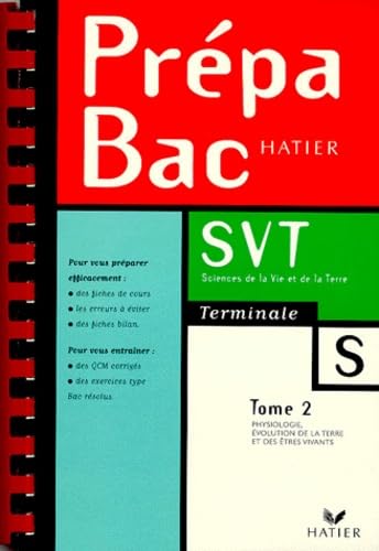 Prépabac sciences de la vie et de la terre, terminale, tome 2, physiologie, évolution, terre et vivant book