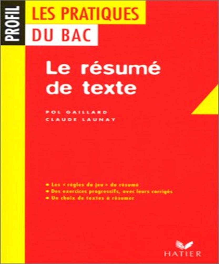 Les pratiques du Bac : le résumé de texte book
