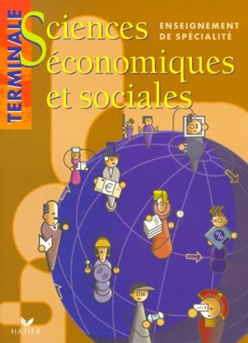 Sciences économiques et sociales, terminale ES (livre de l'élève) : Enseignement de spécialité book