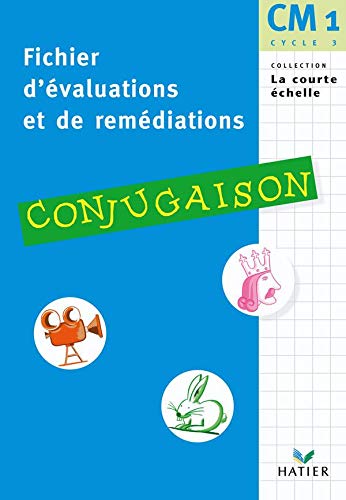 Fichier d'Evaluations et de Remédiations - Conjugaison CM1 book