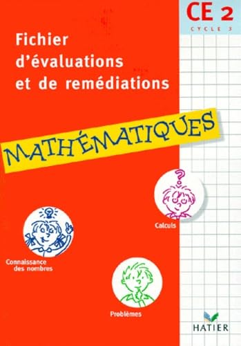 Mathematiques Ce2. Fichier D'Evaluations Et De Remediations book