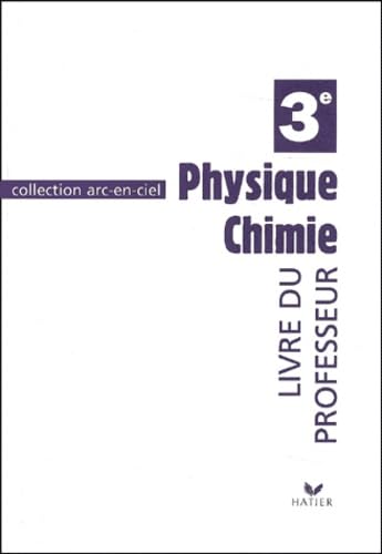 Physique Chimie 3ème: Livre du professeur book
