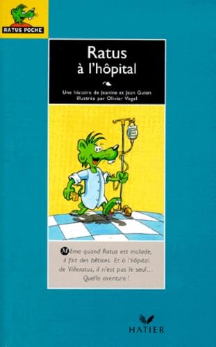 Ratus à l'hôpital book