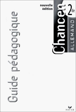 Allemand Chancen 2de: Guide pédagogique Books