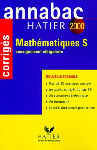 Annabac corrigés 2000 - mathématiques S : enseignement obligatoire book