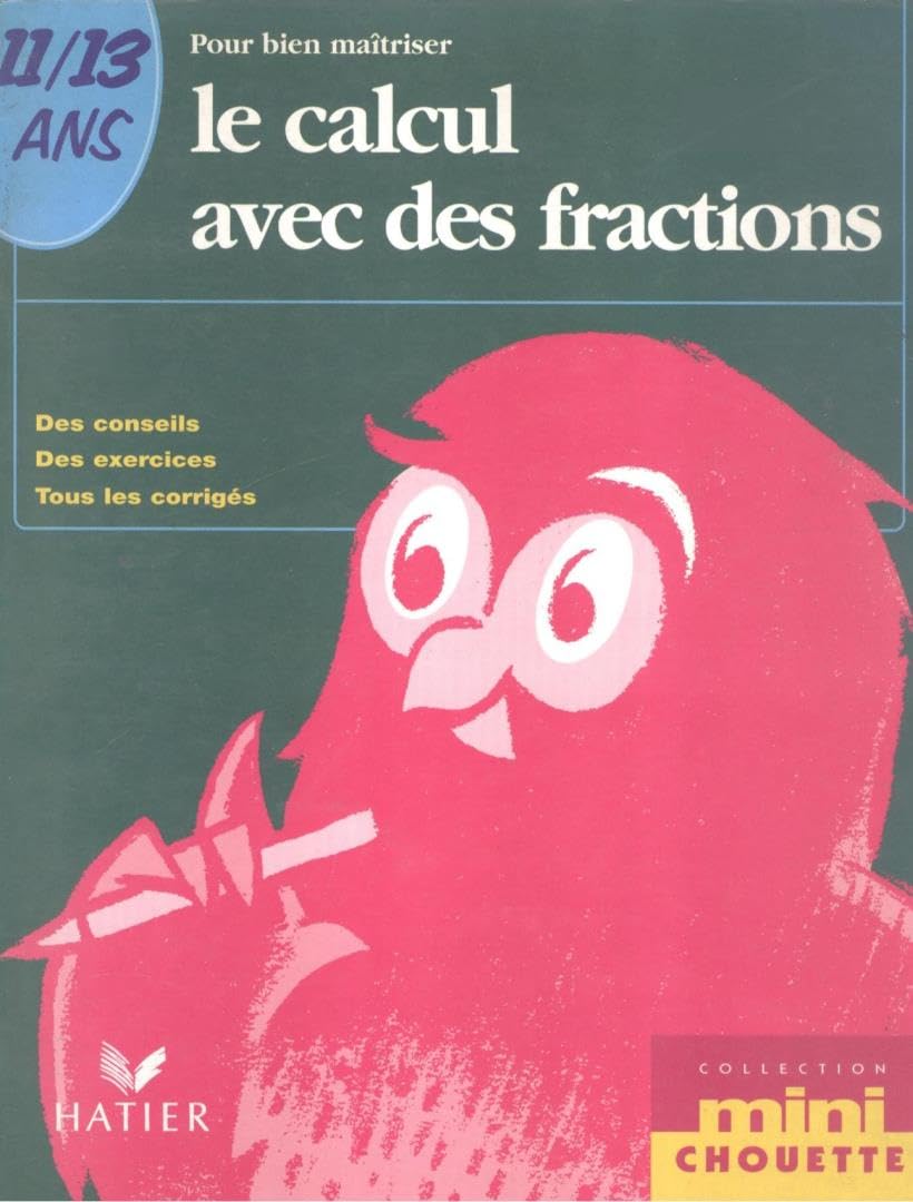 Le Calcul Avec Des Fractions Books