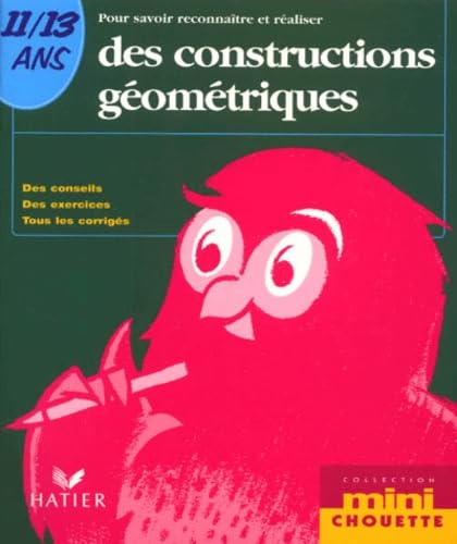 Pour savoir reconnaître et réaliser des constructions géométriques book