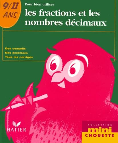 Pour bien utiliser les fractions et les nombres décimaux book