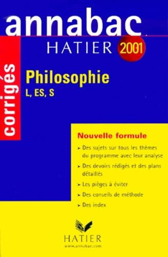 Annabac corrigés 2001 : Philopsophie L, ES, S book