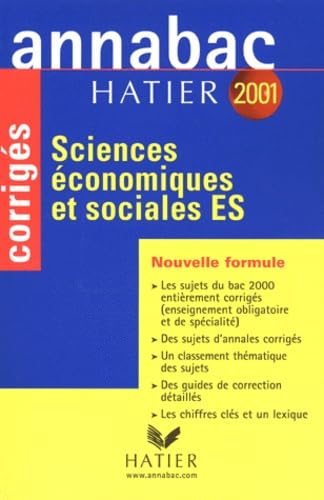 Annabac corrigés 2001 : Sciences économiques et sociales ES book