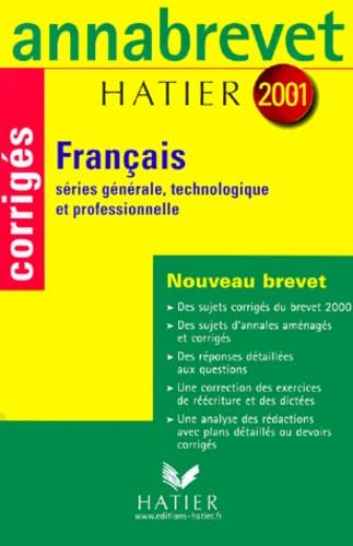 Annabrevet 2001 : Français (sujets corrigés) book