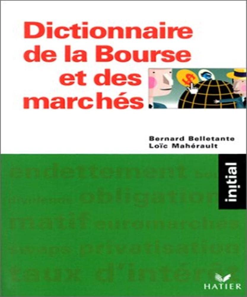 Dictionnaire de la Bourse et des marchés Books
