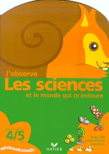 J'observe les sciences et le monde qui m'entoure book