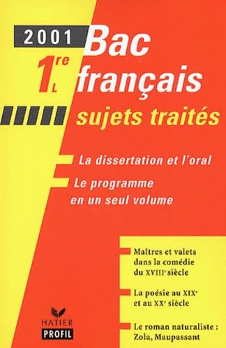 Bac Francais 1ere L. Sujets Traites 2001 book