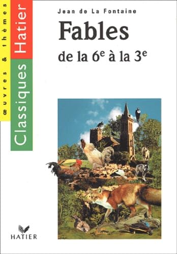 Les Fables de La Fontaine, 6ème-3ème book