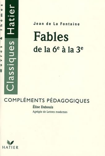 Fables de la 6e à la 3e: Compléments pédagogiques book