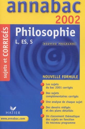 Philosophie Serie L, Es, S. Sujets Et Corriges 2002 book