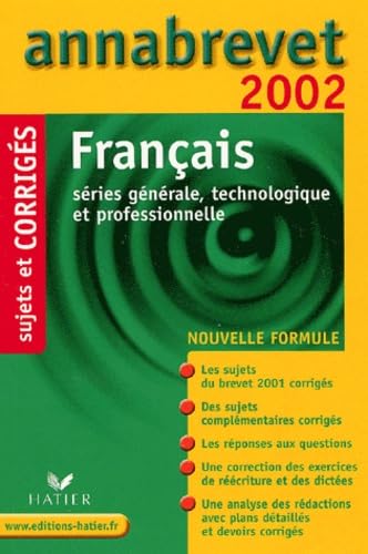 Francais. Sujets Et Corriges 2002 book