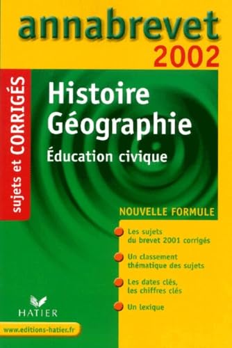 Histoire Geographie Education Civique. Corriges 2002 book