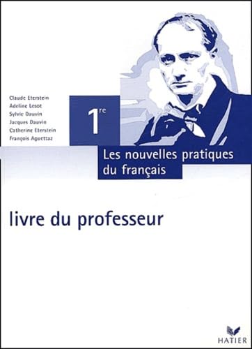 Nouvelles pratiques du français, 1re : Livre du professeur book