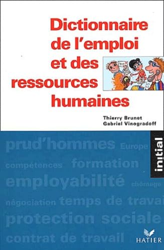 Dictionnaire de l'emploi et des ressources humaines book