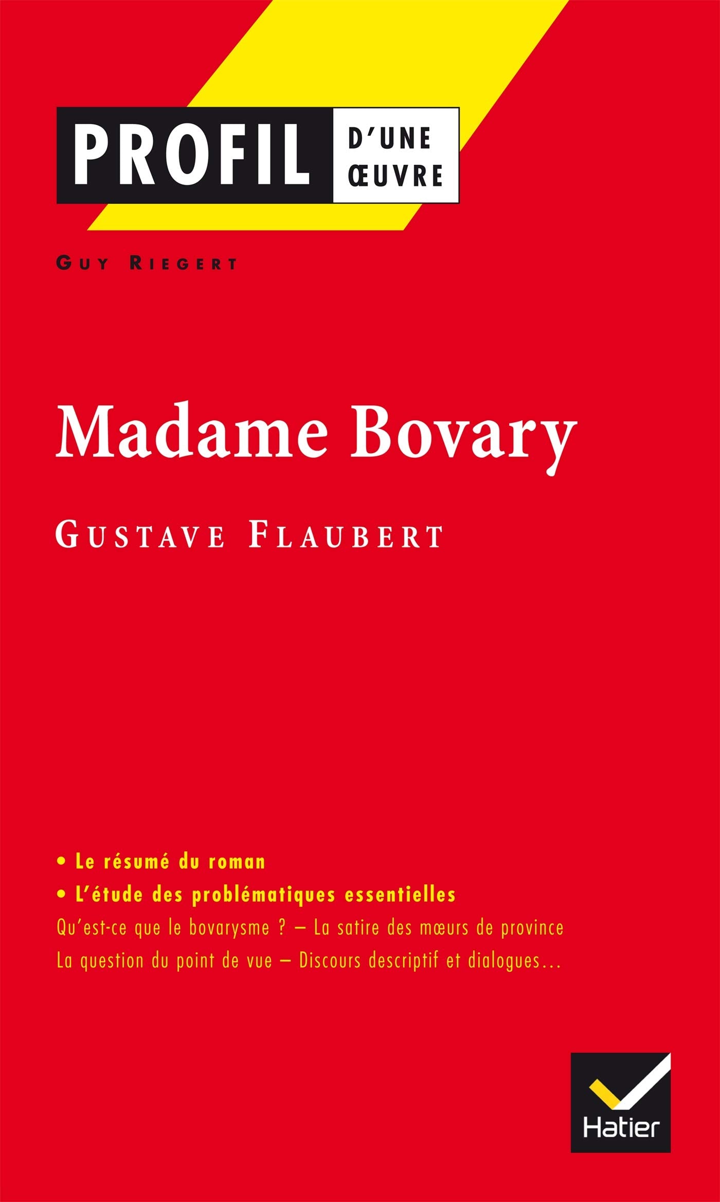 Profil d'une oeuvre: Madame Bovary Foreign Languages ​​& Dictionaries