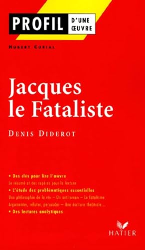 Profil d'une oeuvre: Jacques le fataliste book