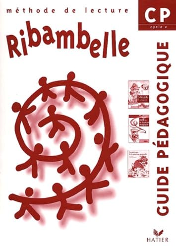 Methode De Lecture Ribambelle Cp. Guide Pedagogique Books