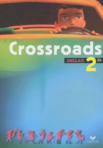 Anglais 2nde Crossroads Books
