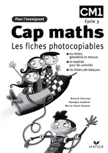 CM1 : Cap Maths. Les fiches photocopiables book