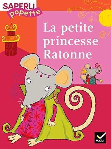 Saperlipopette CP - La Petite Princesse Ratonne, album 2 Professional & Reference Books